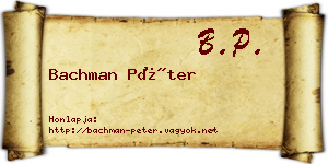 Bachman Péter névjegykártya